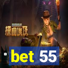 bet 55
